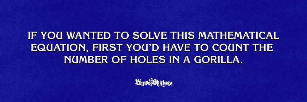 Gorilla Holes