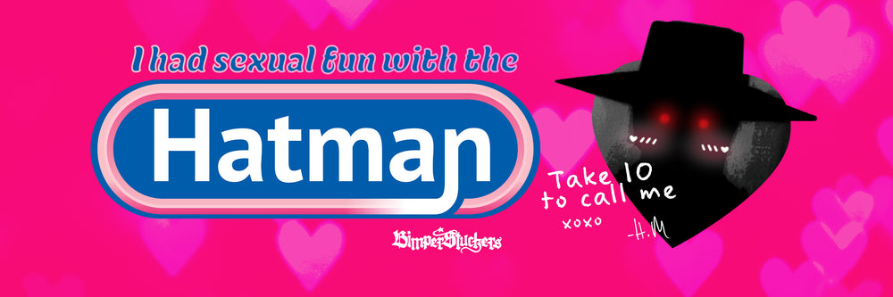 Hatman's Sexcapade